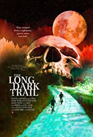 The Long Dark Trail (2022) Free Movie
