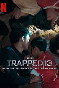 The Trapped 13: How We Survived the Thai Cave (2022) Free Movie