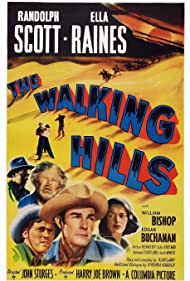 The Walking Hills (1949) Free Movie M4ufree