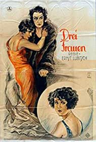 Three Women (1924) Free Movie