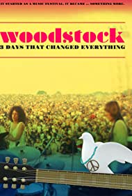 Woodstock 3 Days That Changed Everything (2019) Free Movie