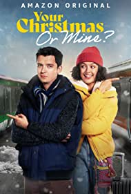 Your Christmas or Mine (2022) Free Movie
