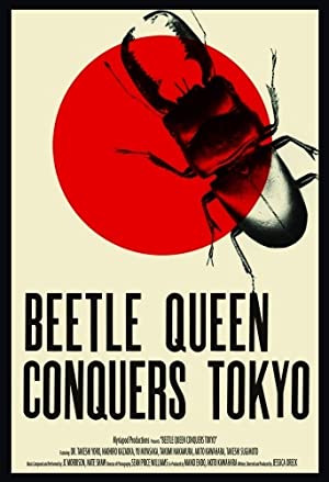 Beetle Queen Conquers Tokyo (2009) Free Movie