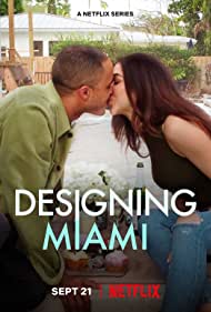 Designing Miami (2022-) Free Tv Series