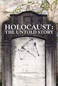 Holocaust An Untold Story (2022) Free Movie M4ufree