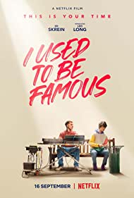I Used to Be Famous (2022) Free Movie