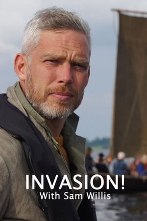 Invasion with Sam Willis (2017) Free Tv Series