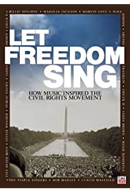 Let Freedom Sing How Music Inspired the Civil Rights Movement (2009) M4uHD Free Movie