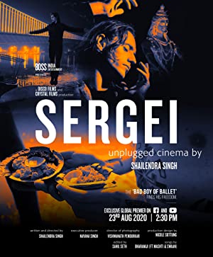 SERGEI unplugged cinema by Shailendra Singh (2020) M4uHD Free Movie