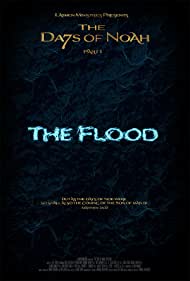 The Days of Noah The Flood (2019) M4uHD Free Movie