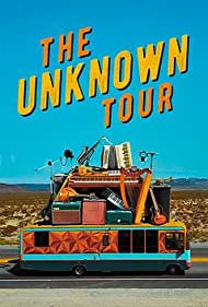 The Unknown Tour (2019) Free Movie M4ufree