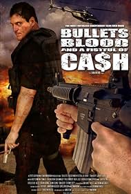 Bullets, Blood a Fistful of Cah (2006) M4uHD Free Movie