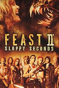 Feast II Sloppy Seconds (2008) Free Movie
