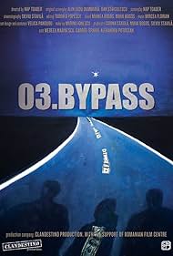 03 ByPass (2016) M4uHD Free Movie