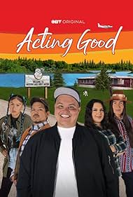 Acting Good (2022-) Free Tv Series