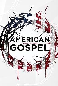 American Gospel Christ Crucified (2019) Free Movie