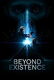 Beyond Existence (2022) Free Movie