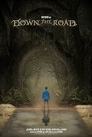 Down the Road (2023) Free Movie M4ufree