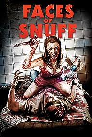 Shane Ryans Faces of Snuff (2016) Free Movie M4ufree