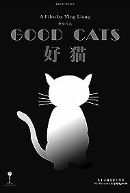 Good Cats (2008) Free Movie