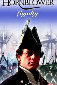 Hornblower Loyalty (2003) Free Movie M4ufree