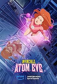 Invincible Atom Eve (2023) Free Movie M4ufree