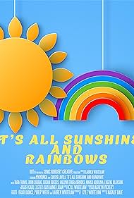 Its All Sunshine and Rainbows (2023) Free Movie