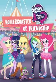 My Little Pony Equestria Girls Rollercoaster of Friendship (2018) Free Movie