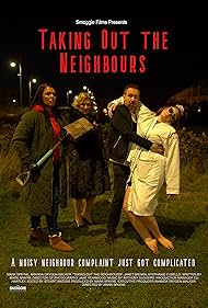 Taking Out the Neighbours (2023) Free Movie M4ufree