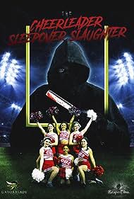 The Cheerleader Sleepover Slaughter (2022) M4uHD Free Movie
