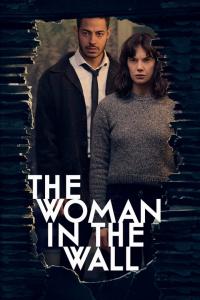 The Woman in the Wall (2023-) Free Tv Series
