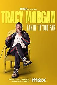 Tracy Morgan Takin It Too Far (2023) Free Movie M4ufree