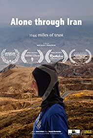 Alone through Iran 1144 miles of trust (2017) Free Movie M4ufree