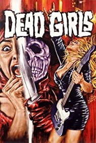Dead Girls Rock: Looking Back at Dead Girls (2022) M4uHD Free Movie