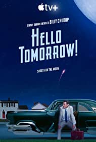 Hello Tomorrow (2023-) Free Tv Series