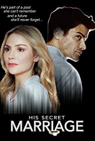 His Secret Marriage (2019) Free Movie