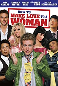 How to Make Love to a Woman (2010) M4uHD Free Movie