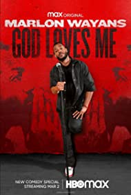 Marlon Wayans: God Loves Me (2023) Free Movie