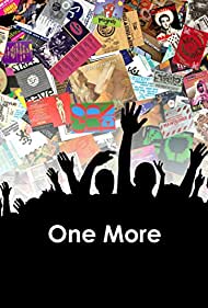 One More A Definitive History of UK Clubbing 1988 2008 (2011) Free Movie