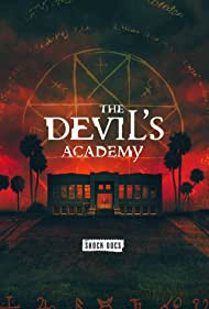 The Devils Academy (2023) Free Movie M4ufree