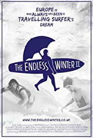 The Endless Winter II Surfing Europe (2017) Free Movie M4ufree