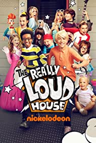 The Really Loud House (2022-) Free Tv Series