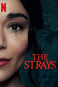 The Strays (2023) Free Movie M4ufree