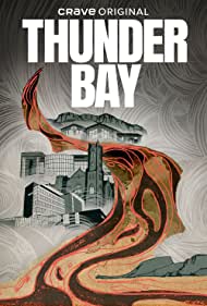 Thunder Bay (2023) Free Tv Series
