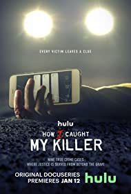 How I Caught My Killer (2023) M4uHD Free Movie