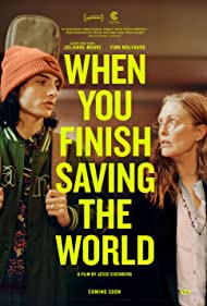 When You Finish Saving the World (2022) Free Movie