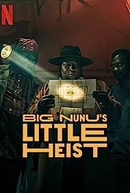 Big Nunus Little Heist (2023) Free Movie M4ufree