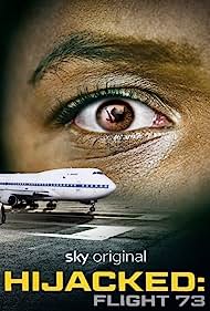 Hijacked Flight 73 (2023) Free Movie