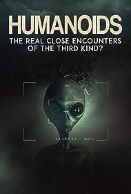 Humanoids The Real Close Encounters of the Third Kind 2022 (2022) Free Movie