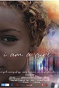 I Am a Girl (2013) Free Movie